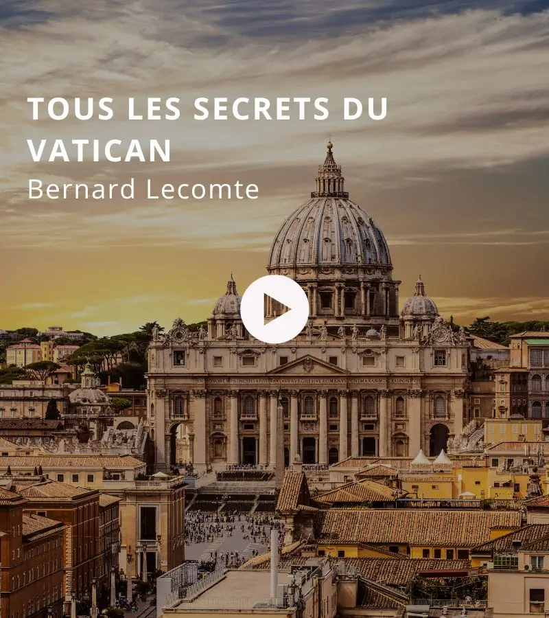 Tous les secrets du Vatican avec Bernard Lecomte