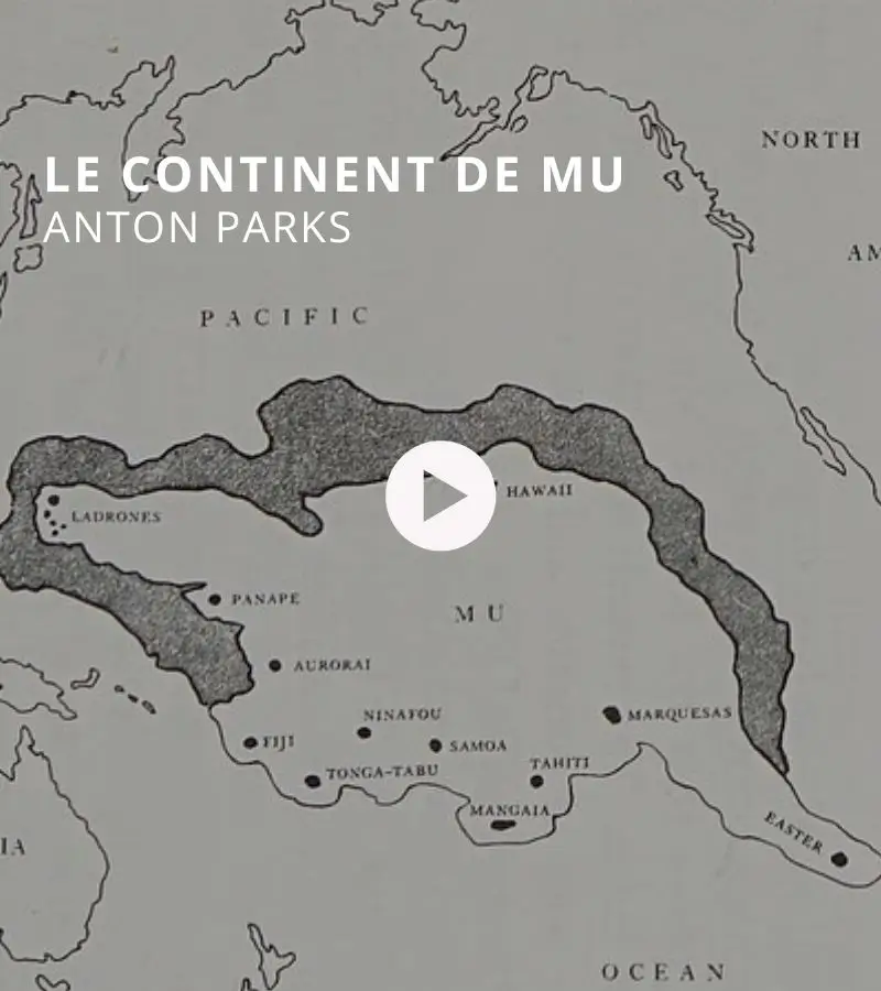 Le Continent de Mu avec Anton Parks