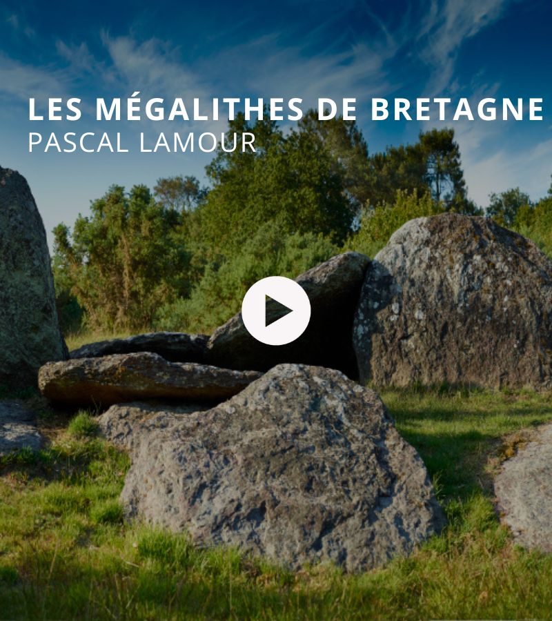 Les mégalithes de Bretagne avec Pascal Lamour